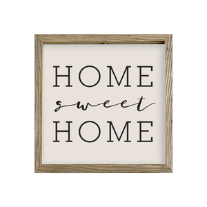 16x16 Thin Oak- Home Sweet Home