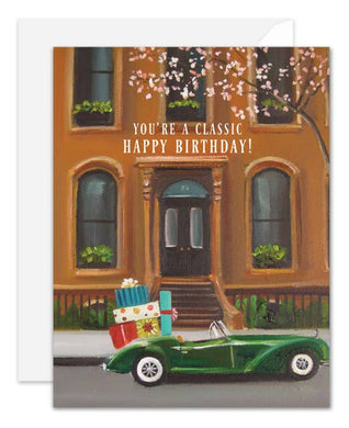 You're A Classic Birthday Card